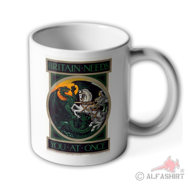 Cup Britain needs you at once England WW1 WW2 Knight Dragon London # 37850
