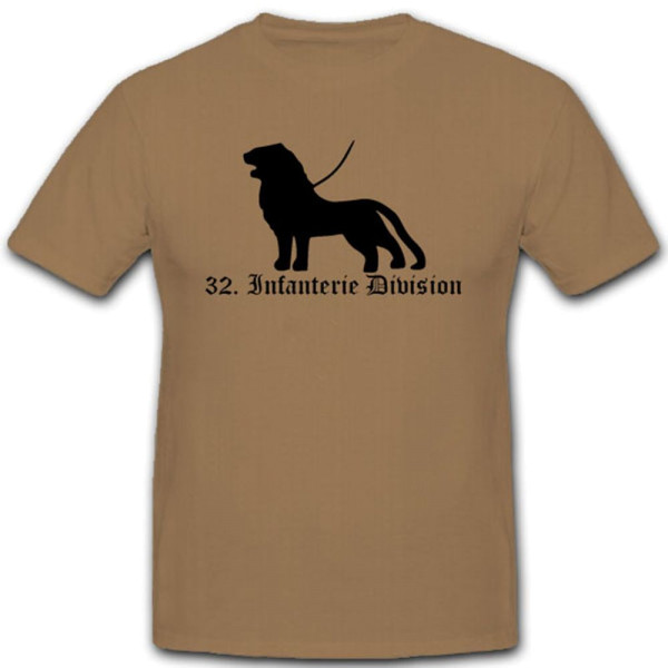 32 Infdiv 32 Infanterie Division Wh Wappen Abzeichen Emblem - T Shirt #3046