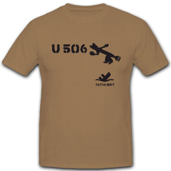 U 506 U Boot Marine WK U-Boot Untersee Boot - T Shirt #4210