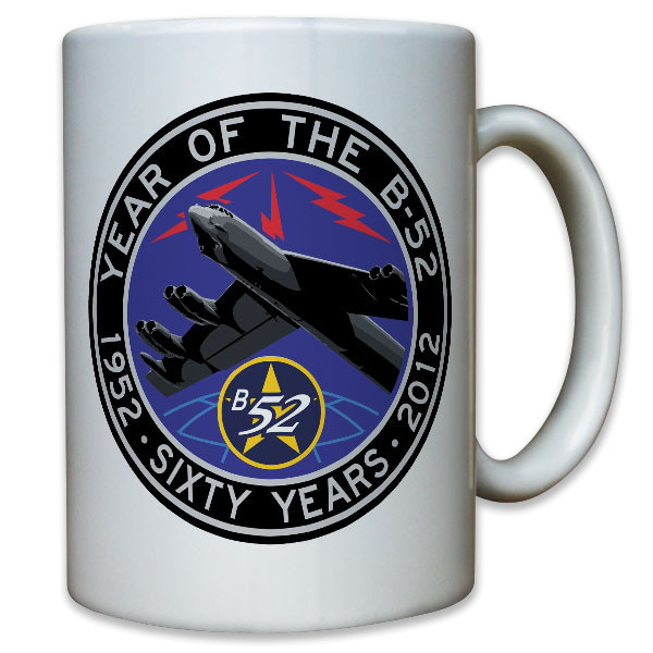 Year Of The B52 Sixty Years Bomber USAF Jubiläum Wappen Abzeichen - Tasse #10291