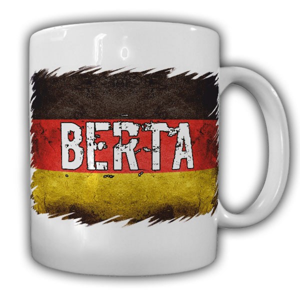 Tasse Berta Namenstasse Tee Bier Deutschland Flagge Namen #22051