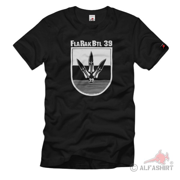 FlaRakBtl 39 Air Defense Missile Battalion Bundeswehr Association - T Shirt # 1609