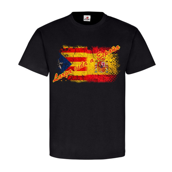 Larga vida a Espana Spanien Espania espana Flagge Fahne T-Shirt #23744