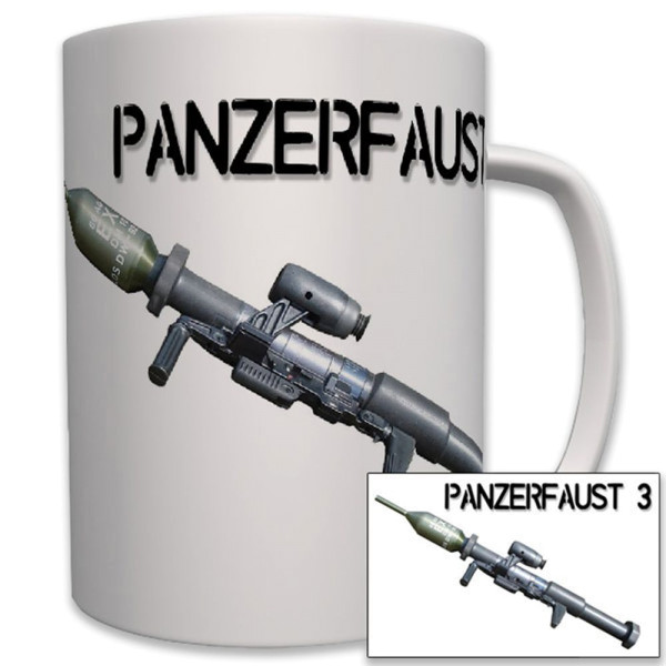 Panzerfaust 3 Panzerabwehrwaffe Bundeswehr Bw schweizer Armee - Tasse #6554