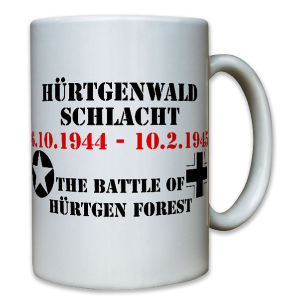 Hürtgenwald Schlacht Wk Grüne Hölle Wh Amerika Battle Of Us - Tasse #7991