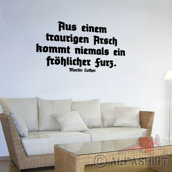 Wandtattoo Martin Luther Zitat Wand Aufkleber Dekoration 77cm x 45 cm  #A4915