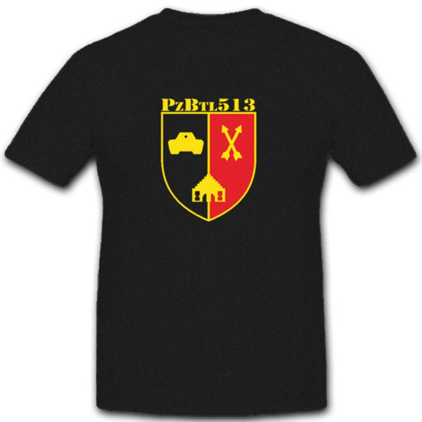 Panzerbataillon Pzbtl 513 Bundeswehr Wappen Abzeichen Armee Heer- T Shirt #3820