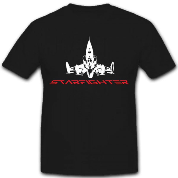 Starfighter Flugzeug Jet Militär Flugzeug Luftwaffe- T Shirt #3949