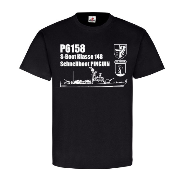 P6158 Pinguin Schnellboot S-Boot Klasse 148 Bundes-Marine T-Shirt Hemd #20730