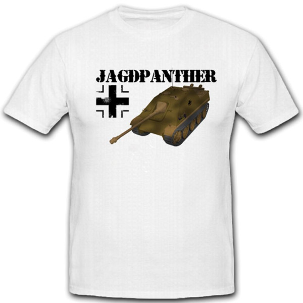 Jagdpanther WK Panzer Heer Balkenkreuz Geschütz Waffe Militär - T Shirt #4224