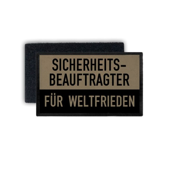 Patch Sicherheitsbeauftragter für Weltfrieden Bundeswehr Dienst 7,5x4,5cm #32887
