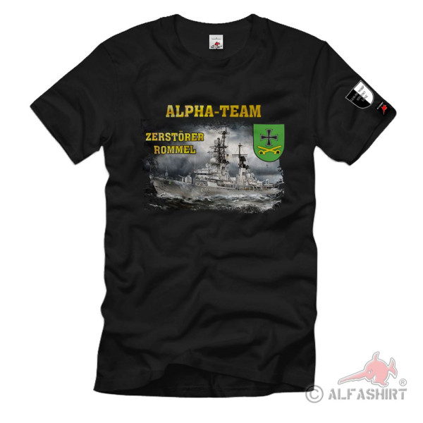 Zerstörer Rommel D187 Kriegsschiff A Team Alpha Besatzung T-Shirt #37385
