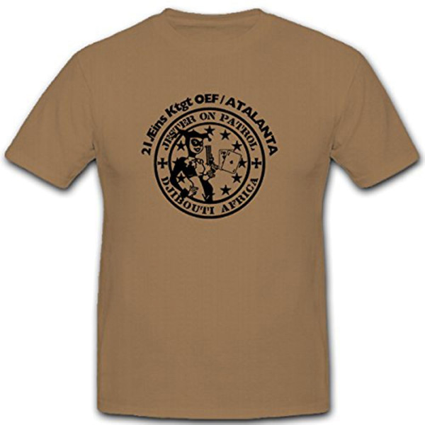 21 Eins Ktgt OEF AtalantaEinsatz Djibouti Horn von Africa Jester T Shirt #12388
