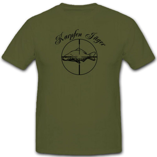 Karpfen Jäger Fisch Angeln Jagen Hobby Entspannen Humor Fun Spaß - T Shirt #3879