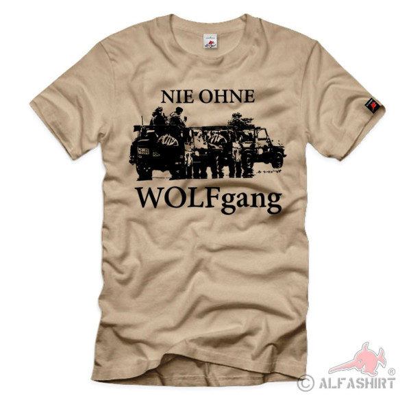 Never without WOLF-gang Bundeswehr G Class 250GD BW use Wolfgang T-Shirt #40277