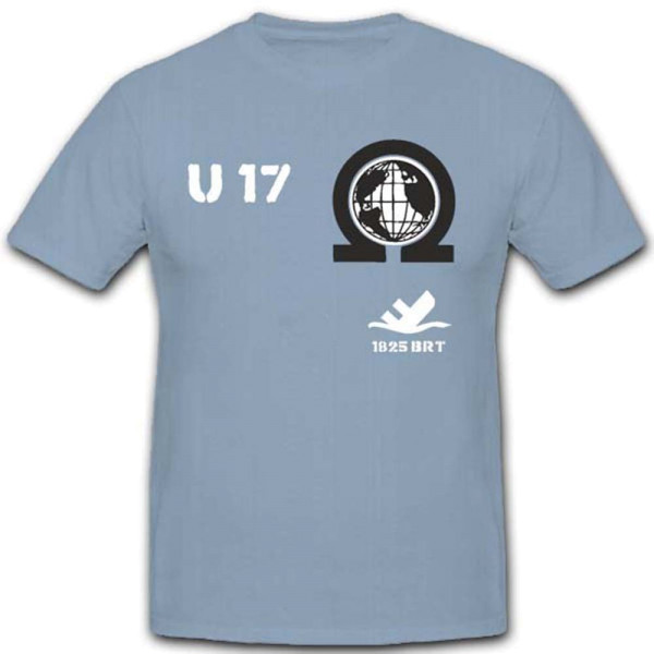 U Boot 17 U17 Unterwasser Untersee Schlachtschiff Marine Wappen - T Shirt #3006