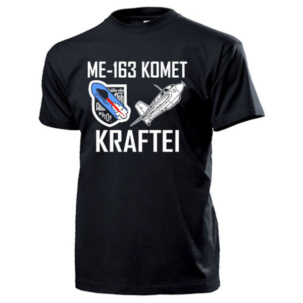 Me163 Komet KRAFTEI Luftwaffe Flugzeug Objektschutzjäger T Shirt #14715