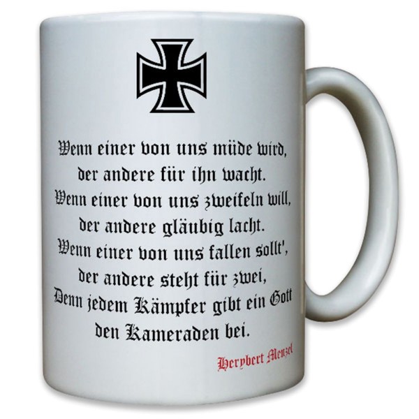 Lied vom Kameraden Soldaten Kameradschaft Bundeswehr Wh Herybert - Tasse #12392