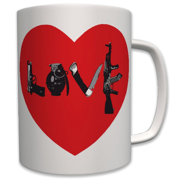 Army LOVE Liebe Herz Heart Waffen Militär - Tasse Becher Kaffee #6270