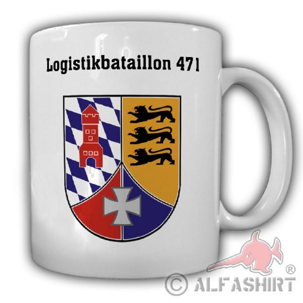 Logistikbataillon 471 LogBtl Dornstadt Rommel-Kaserne Bataillon - Tasse #19270