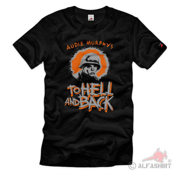 Audie Murphy - TO HELL AND BACK Soldat USA Held Medal Star T-Shirt #40531