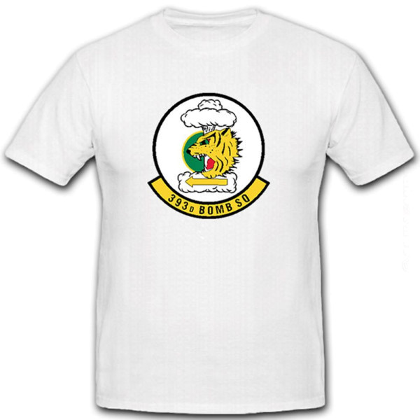 393rd Bomb Bombardment Squadron United States US Air Force Base - T Shirt #12815