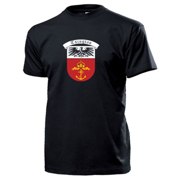 Deutsche Kolonie Tsingtao Kiautschou Kaiserreich Schutztruppen - T Shirt #14863