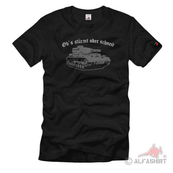 Ob's stürmt oder schneit Lied WK WH Deutschland Panzer T Shirt #2660