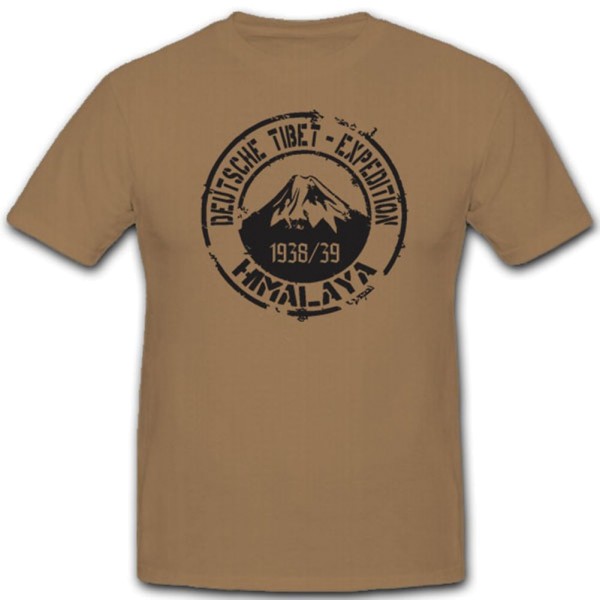 Himalaya Deutschland Deutsche Tibet Expedition Ernst Schäfer - T Shirt #7506