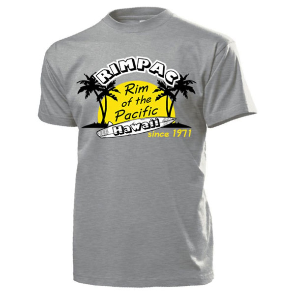 RIMPAC Rim of the Pacific Hawaii US Navy Marine multinationales - T Shirt #13186