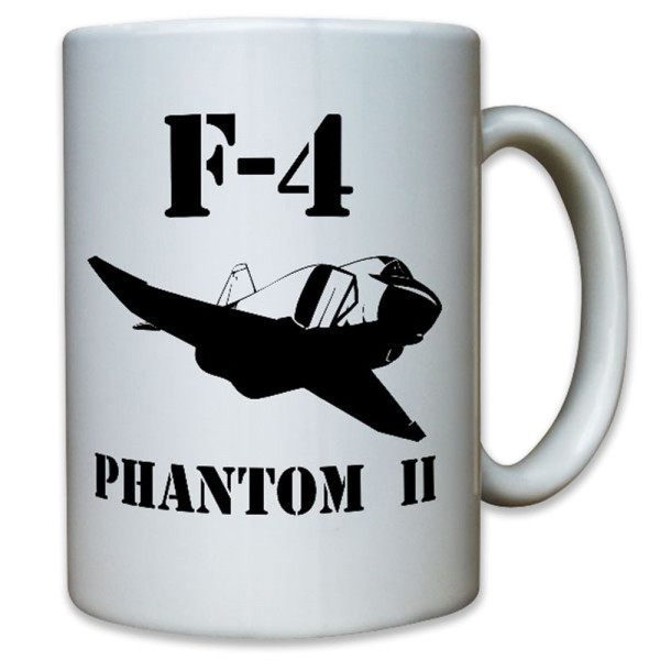 F4 Phantom II Luftwaffe Jagdbomber Kampfflugzeug Flugzeug - Tasse #12363