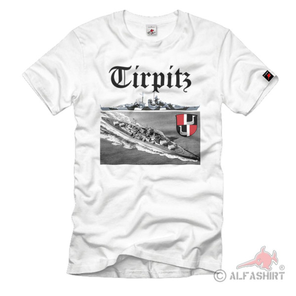 Tirpitz Battleship Wh Marine WW Germany Bismarck Class - T Shirt # 657