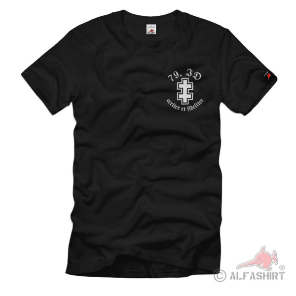 79 ID Infantry Div Heer Lothringer Kreuz acriter et fideliter T-Shirt # 35923