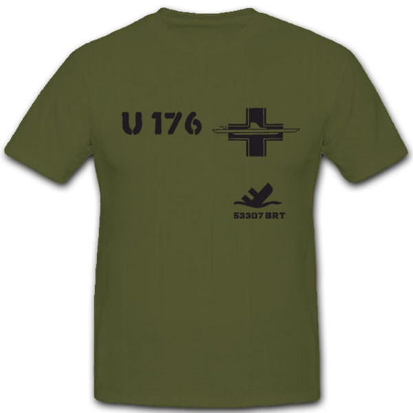 U 176 U Boot Marine U-Boot Untersee Boot - T Shirt #4185