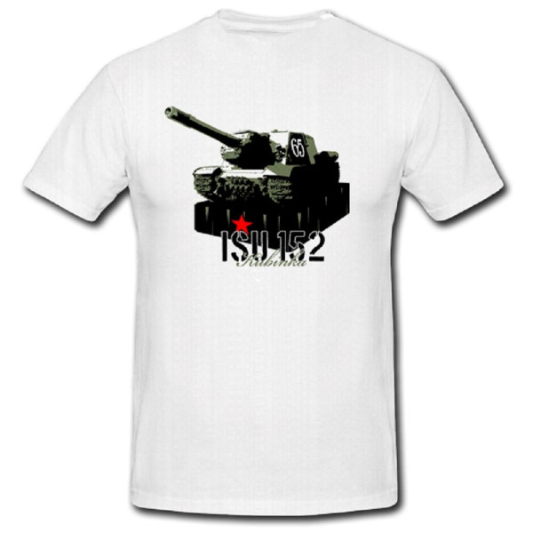 Isu 152 Kubinka Sovjet Sowjet Sturmgeschütz Panzer Tank Geschütz T Shirt #18471