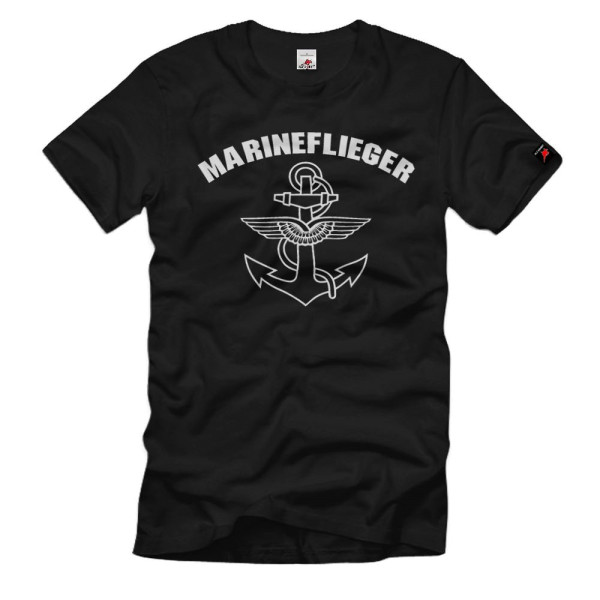 Marineflieger Seestreitkräfte Fliegerkräfte Flugzeug Hubschrauber T-Shirt #1611