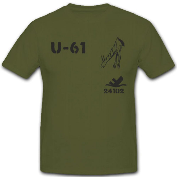 U 61 U Boot Marine U-Boot Untersee Boot - T Shirt #4172
