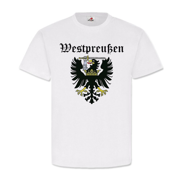 Westpreußen Adler Preußen Heimat Danzig preußische Provinz T-Shirt#25173