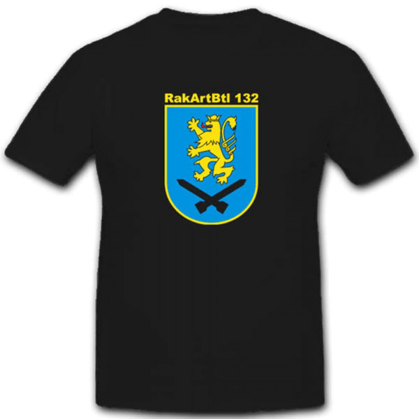 Rakartbtl132 Raketenartilleriebataillon 132 Bundeswehr Abzeichen T Shirt #3372