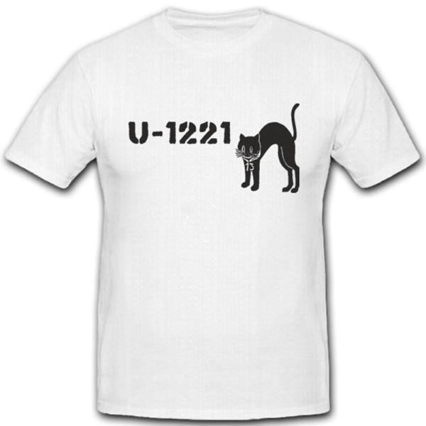 Uboot 1221 U1221 Militär Marine Untersee Schlachtschiff - T Shirt #3422