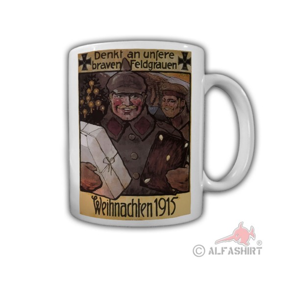 Christmas 1915 Thinks About Our Brave Field Gray Mug # 27840