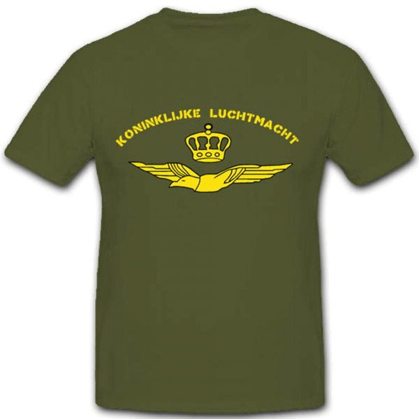 Koninklijke Luchtmacht Luftstreitkräfte Niederlande Königliche - T Shirt #3569