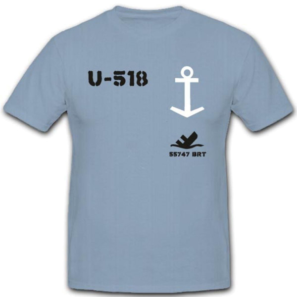 U Boot 518 U518 Unterwasser Untersee Schlachtschiff Marine T Shirt #3234