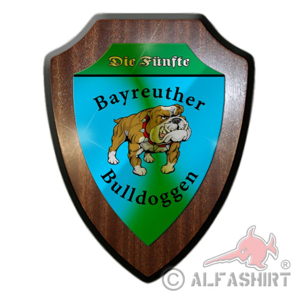 Wappenschild Bayreuther Bulldoggen Die Fünfte Abzeichen LW Bayreuth #35645
