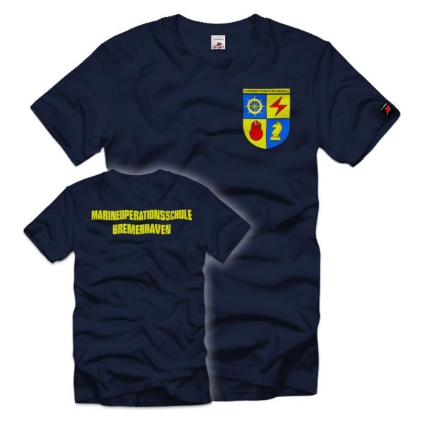 Naval Operation School Bremerhaven MOS Naval Naval Location School T-Shirt # 33166