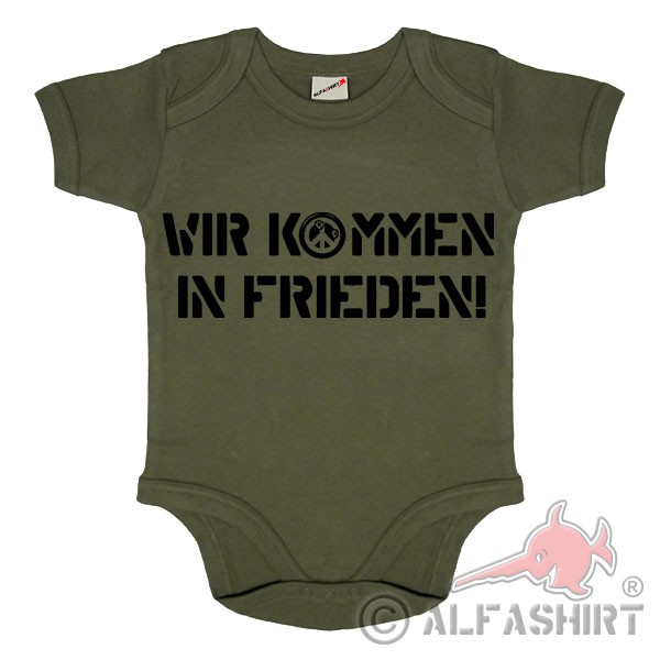 Baby Body Wir kommen in Frieden Strampler Bundeswehr Militär #27676