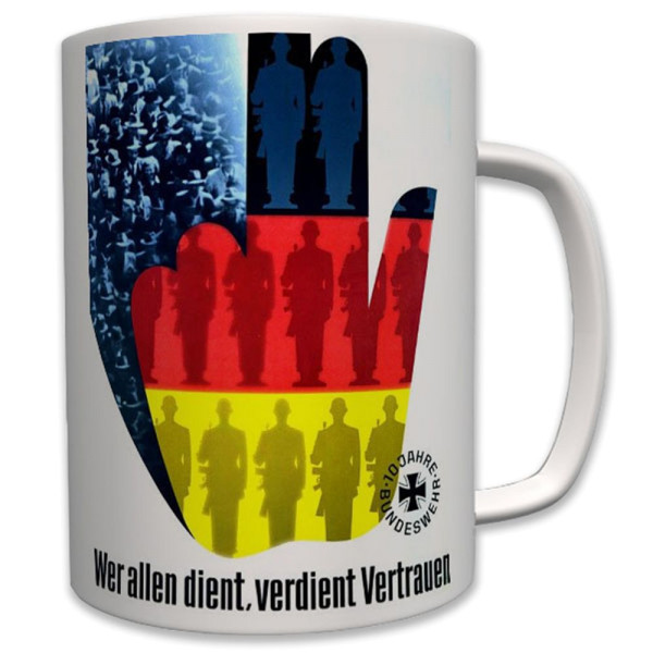 Militär Bundeswehr Jubiläum Deutschland 10 Jahre - Tasse Becher Kaffee #6432