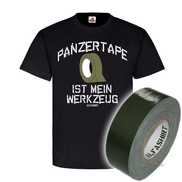 Panzertape Set Bundeswehr Klebeband ist mein Werkzeug BW Tape T Shirt #18474