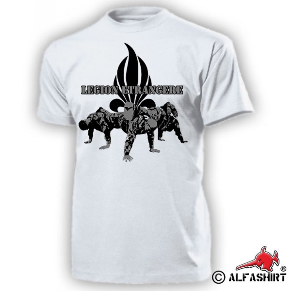 Legion eternal pushup French Foreign Legion Elite - T Shirt # 15859