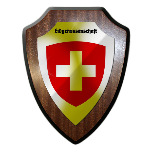 Wappenschild / Wandschild / Eidgenossenschaft Schweiz Suisse Svizzera Eidgenossen Wappen - #25465